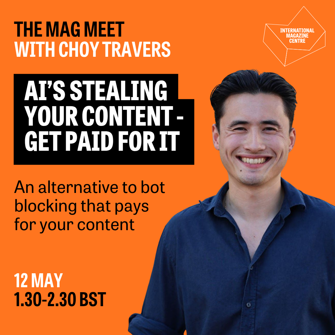 The Mag Meet: AI's stealing your content - get paid for it