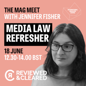 The Mag Meet: Media law refresher