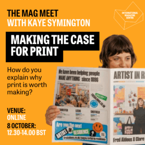 The Mag Meet: Making the case for print